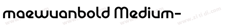 maewuanbold Medium字体转换